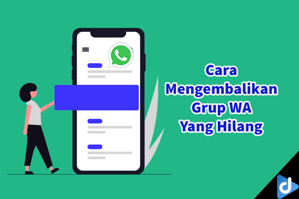 Cara mengembalikan grup WA yang hilang