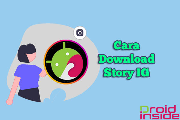 cara download story ig droidinside