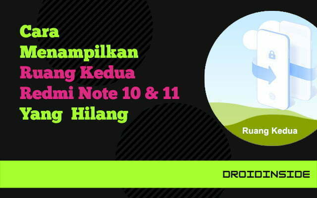 ruang kedua redmi note 10 droidinside