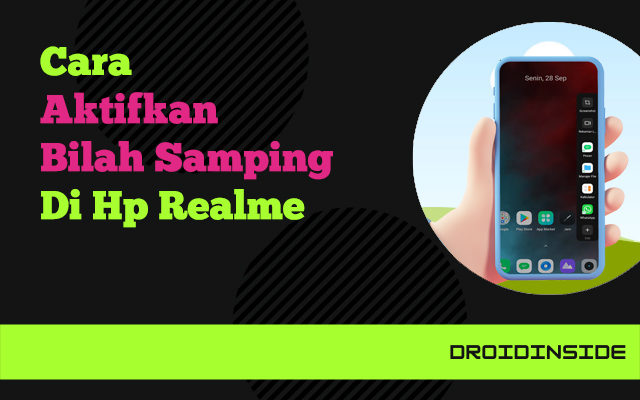 aktifkan bilah samping hp realme droidinside