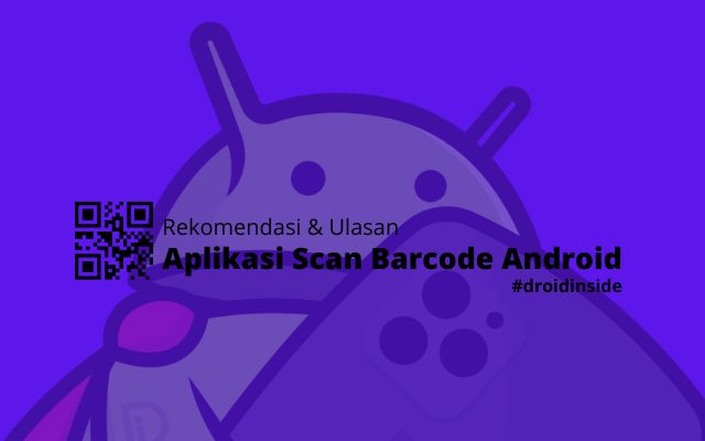 Aplikasi Scan Barcode Android