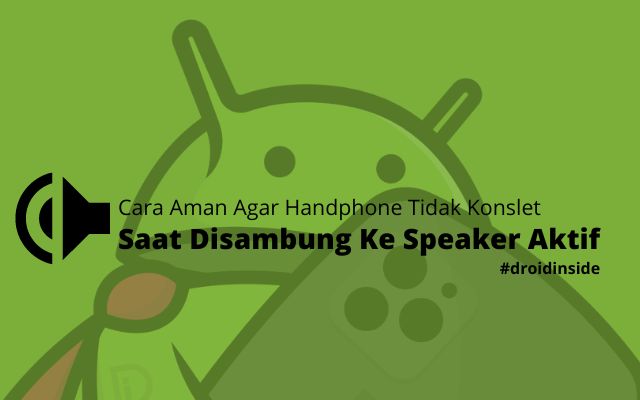 Cara Aman Agar Handphone Tidak Konslet Saat Disambung Ke Speaker Aktif