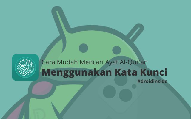 Cara Mudah Mencari Ayat Al-Qur'an Menggunakan Kata Kunci