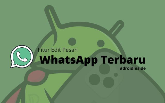 Fitur Edit Pesan di WhatsApp Terbaru 1