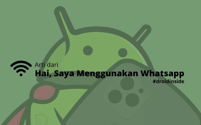 hai saya menggunakan whatsapp